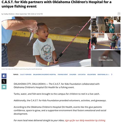 C.A.S.T. for Kids partners with Oklahoma Children’s Hospital for a unique fishing event
